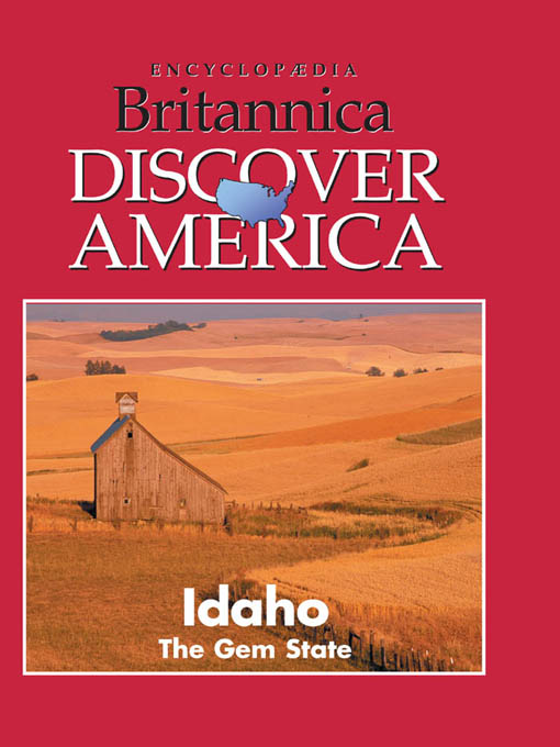 Title details for Idaho: The Gem State by Encyclopaedia Britannica, Inc & Weigl Publishers Inc. - Available
